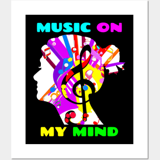 Music On My Mind Posters and Art